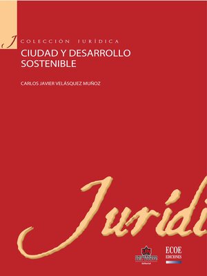 cover image of Ciudad y desarrollo sostenible